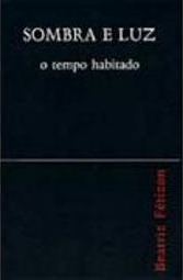 Sombra e Luz: o Tempo Habitado
