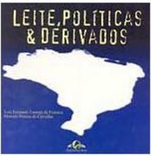 Leite, Políticas & Derivados
