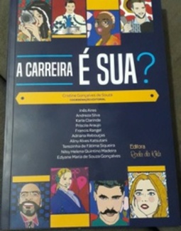 A carreira é sua?