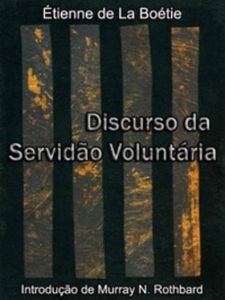 Discurso da servidão voluntária