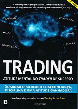 Trading in the Zone em Portugues Mark Douglas