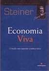 Economia Viva: o Mundo como Organismo Econômico Único