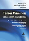 Temas criminais: A ciência do direito penal em discussão