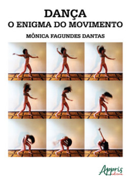 Dança, o enigma do movimento