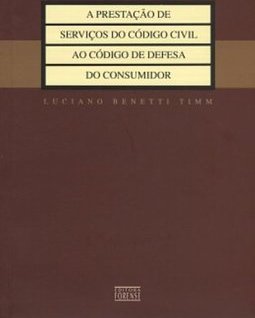 A Prestação de Serviços do Código Civil ao Código de Defesa do...