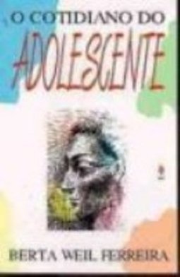 O Cotidiano do Adolescente