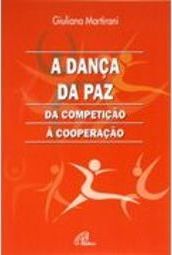 A Dança da paz