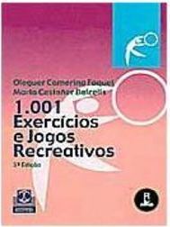 1001 Exercícios e Jogos Recreativos