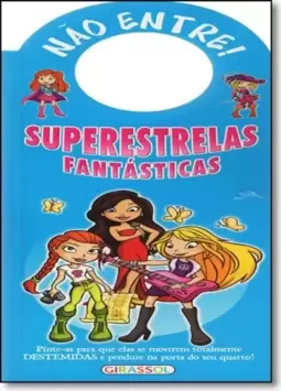 Superestrelas Fantasticas