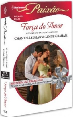 Força do Amor (Paixão #255)