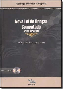 Nova Lei de Drogas Comentada Artigo Por Artigo