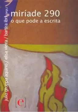 Miriade 290 - o Que Pode Ser a Escrita