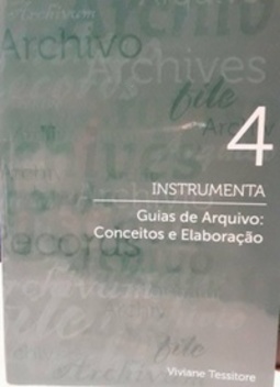 Guias de Arquivo (Instrumenta #4)