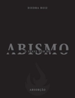 O Suave Tom do Abismo - Livro Um #1