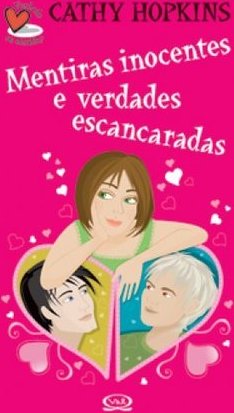 Mentiras Inocentes e Verdades Escancaradas