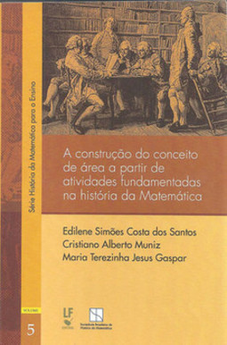 A construção do conceito de área a partir de atividades fundamentais na história da matemática