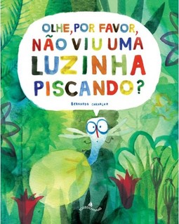 Olhe, por favor, não viu uma luzinha piscando? Corra, coelhinho, corra!