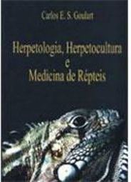 Herpetologia, Herpetocultura e Medicina de Répteis