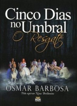 Cinco Dias no Umbral: o Resgate