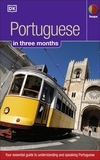 Portuguese in 3 months: Your Essential Guide to Understanding and Speaking Portuguese