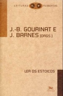 Ler os estoicos (Leituras filosóficas)
