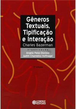 Gêneros Textuais, Tipificação e Interação