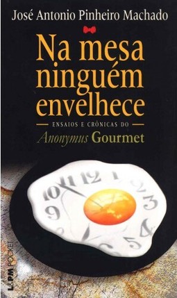 Na mesa ninguém envelhece