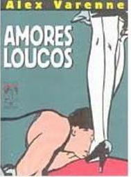 Amores Loucos