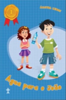 Água para João (Série Gincana da Saúde #1)