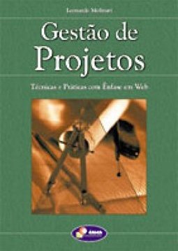 Gestão de Projetos: Técnicas e Práticas com Ênfase em Web