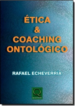 Etica & Coaching Ontologico