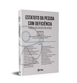 Estatuto da pessoa com deficiência: comentado artigo por artigo