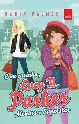 COM CARINHO, LUCY B. PARKER. MENINA X SUPERSTAR
