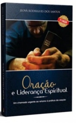 Oração e Liderança Espiritual