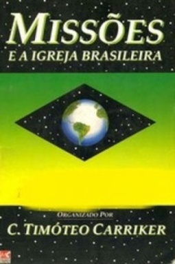 MISSOES E A IGREJA BRASILEIRA