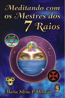 Meditando com os mestres dos sete raios