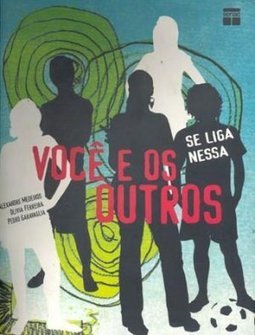 VOCE E OS OUTROS