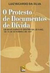 O Protesto de Documentos de Dívida