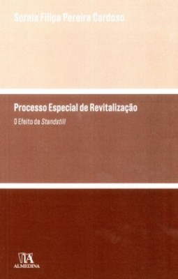 Processo especial de revitalização: o efeito de Standstill