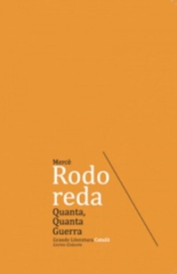 Quanta, quanta guerra (Grande literatura catalã)