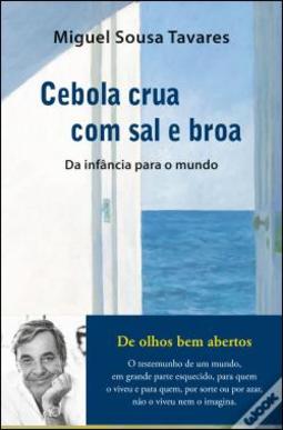 Cebola Crua com Sal e Broa