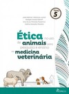 Ética no uso de animais para pesquisa e ensino na medicina veterinária