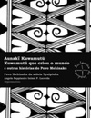 Kuwamutü que criou o mundo (Historias da Tradição #3)