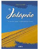 Jalapão: Sertão das Águas