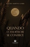 Quando o anoitecer se conhece