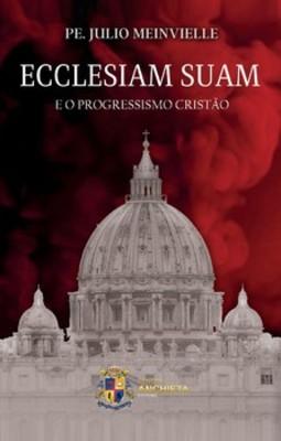 Ecclesiam Suam e o Progressismo Cristão