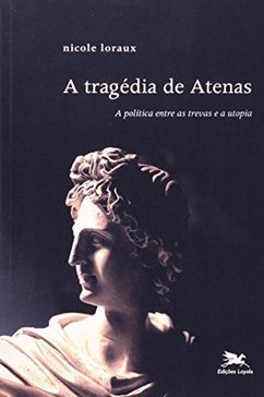 A TRAGEDIA DE ATENAS