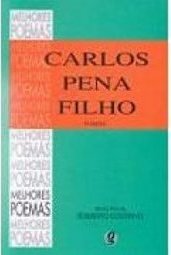 Melhores Poemas de Carlos Pena Filho
