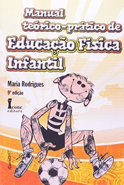 Manual Teórico-Prático Educação Física Infantil