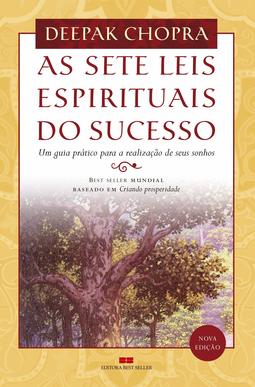 AS SETE LEIS ESPIRITUAIS DO SUCESSO